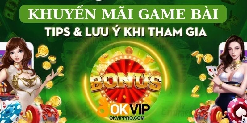 Điều kiện tham dự chương trình khuyến mãi game bài