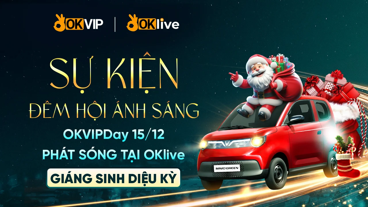 Giao lưu sự kiện giáng sinh nhận quà liền tay ngay tại OKLIVE